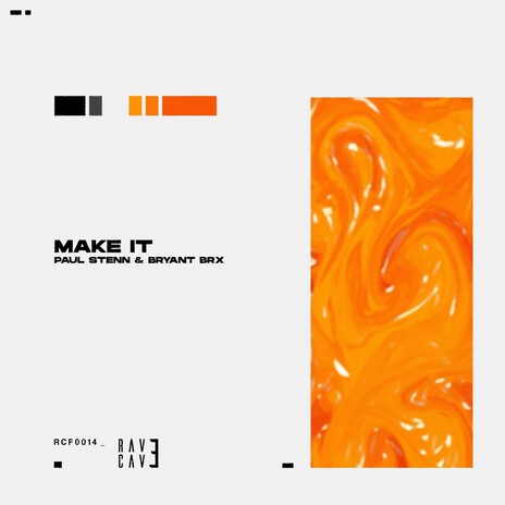 Make It ft. Bryant BRX | Boomplay Music