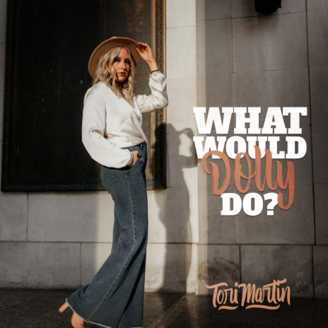 What Would Dolly Do? | Boomplay Music