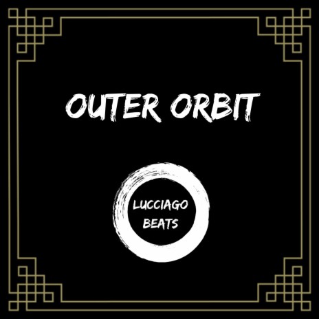 Outer Orbit | Boomplay Music