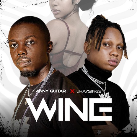 Wine ft. Jhaysings | Boomplay Music