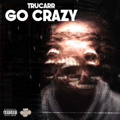 Go Crazy | Boomplay Music