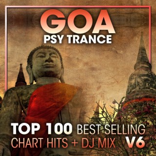Goa Psy Trance Top 100 Best Selling Chart Hits + DJ Mix V6