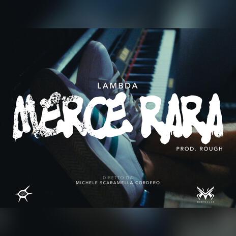 Merce rara | Boomplay Music