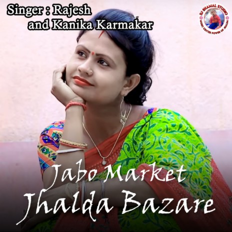 Jabo Market Jhalda Bazare ft. Kanika Karmakar | Boomplay Music