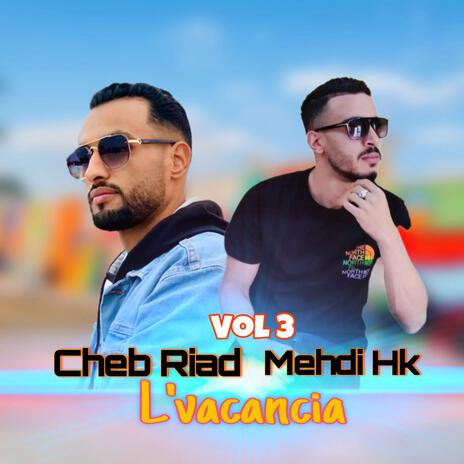 L'vacancia ft. Mehdi Achka | Boomplay Music