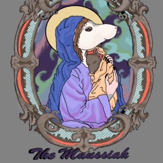 The Maussiah