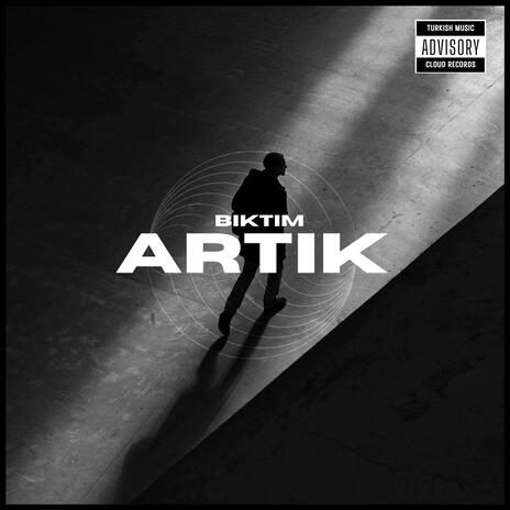 Bıktım Artık | Boomplay Music