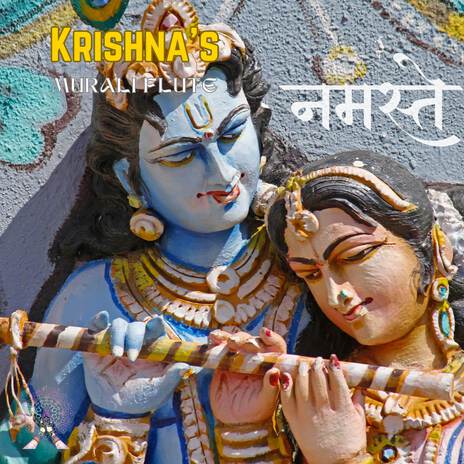 Forest's Serenade ft. Krishna's Murali Flute & Namaste | Boomplay Music