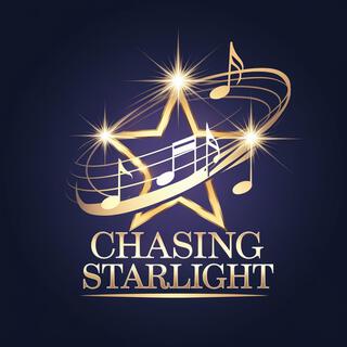 Chasing Starlight