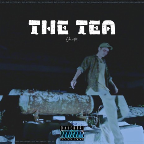 the tea | Boomplay Music