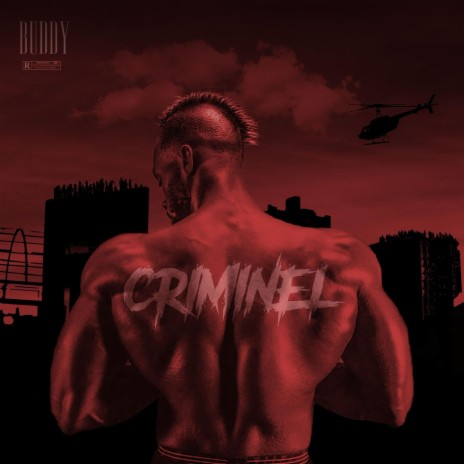 Criminel | Boomplay Music