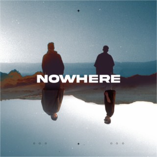 NOWHERE