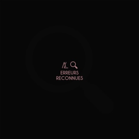 ERREURS RECONNUES | Boomplay Music