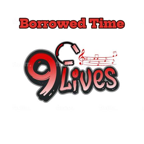 Borrowed Time | Boomplay Music