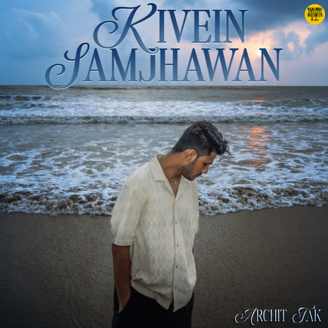 Kivein Samjhawan | Boomplay Music