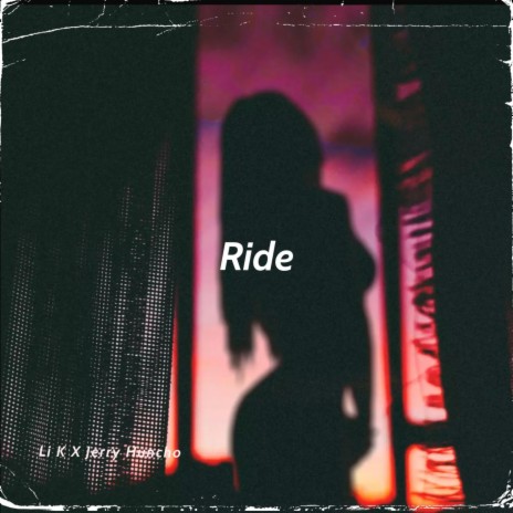 Ride ft. Jerry Huncho | Boomplay Music