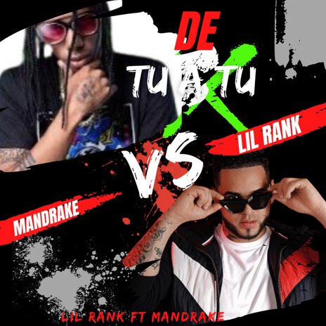 De Tu a Tu ft. Mandrake | Boomplay Music