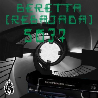 Beretta (Rebajada) (5037 Remix)