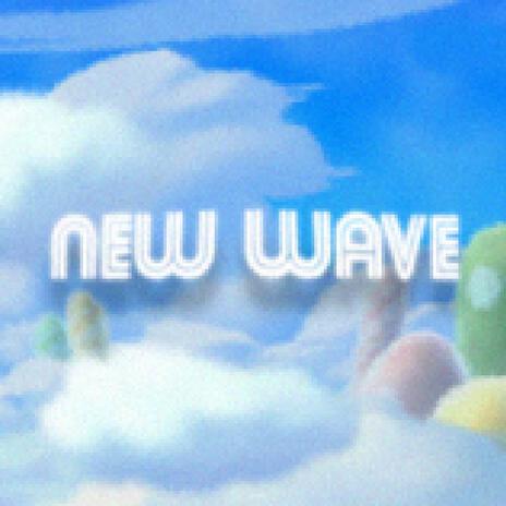 new wave | Boomplay Music