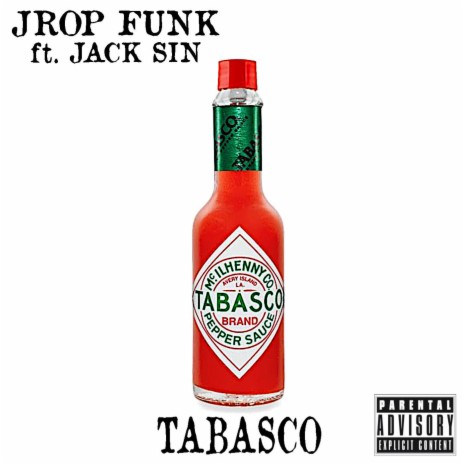 Tabasco ft. Jack Sin