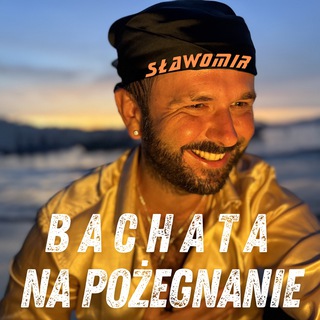 Bachata na pożegnanie