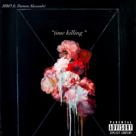 Time Killing ft. Damon Alexander