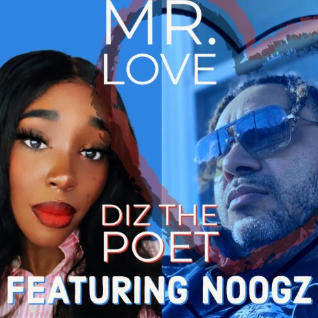 MR. LOVE ft. NOOGZ | Boomplay Music