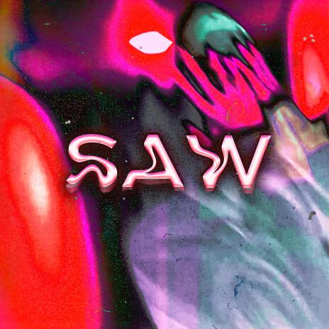 SAW | Boomplay Music