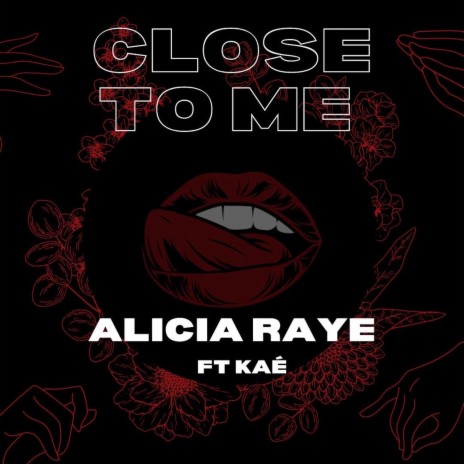 Close To Me | Boomplay Music