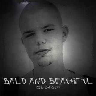 Bald and Beautiful