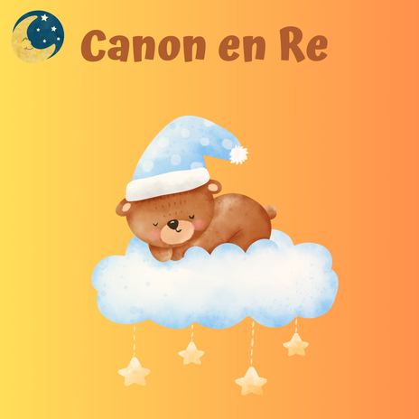 Canon en Re ft. Musica Relajante Para Estudiar & Música Relajante para Bebés | Boomplay Music