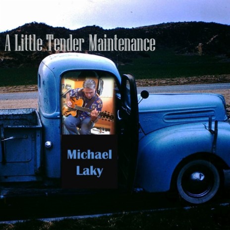 A Little Tender Maintenance | Boomplay Music