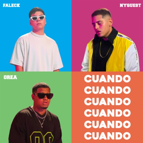 Cuando ft. Orea & faleck | Boomplay Music