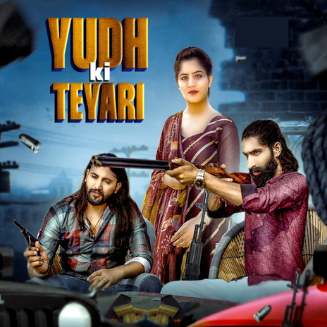 Yudh Ki Taiyari ft. Kiran Raxia