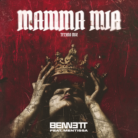 Mamma Mia (feat. Mentissa) [Techno Mix] | Boomplay Music