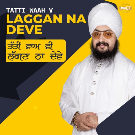 Tatti Waah V Laggan Na Deve | Boomplay Music