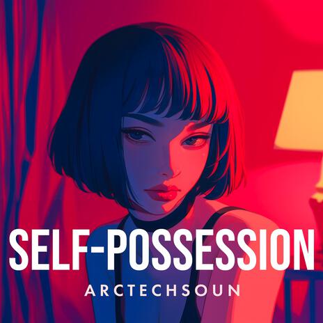 Self-Possession | Boomplay Music