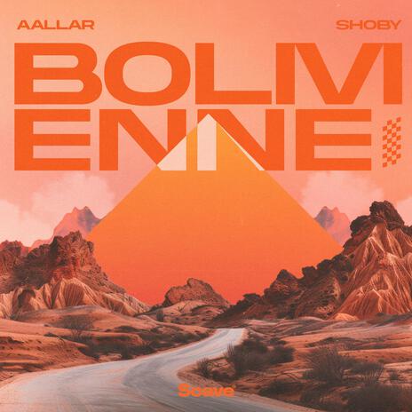 Bolivienne ft. Shoby | Boomplay Music