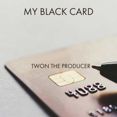 MY BLACK CARD | Boomplay Music