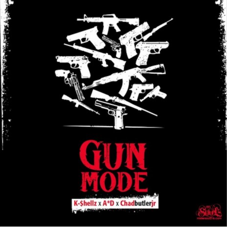 Gun Mode ft. Chadbutlerjr & A*d | Boomplay Music