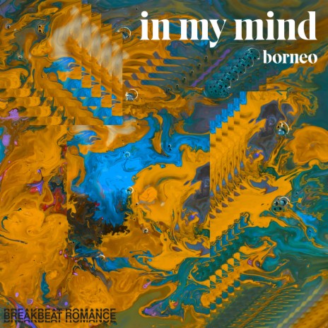 In My Mind | Boomplay Music