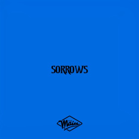 sorrows | Boomplay Music