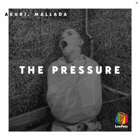 The Pressure ft. Mallada | Boomplay Music