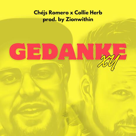 Gedanke XY ft. Collie Herb | Boomplay Music