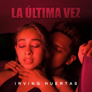 La Última Vez lyrics | Boomplay Music