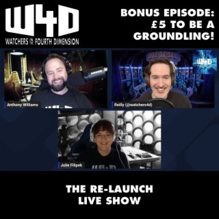 Bonus Episode 26: £5 to be a Groundling! (The Re-Launch Live Show)