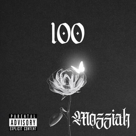 100 | Boomplay Music