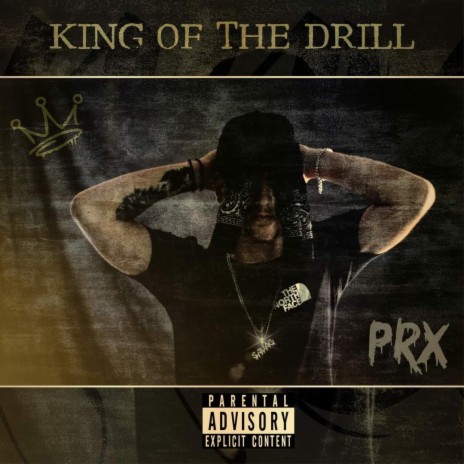 King Of The Drill | Boomplay Music