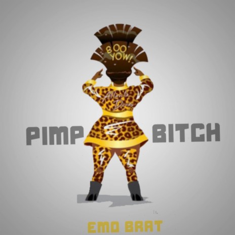 Pimp Bitch | Boomplay Music