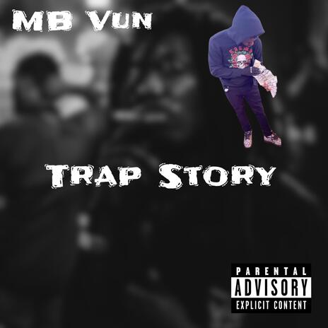 Trap Story | Boomplay Music